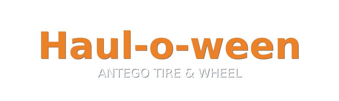 Haul-o-ween text with ANTEGO TIRE & WHEEL beneath it in a bold, minimal Halloween theme.