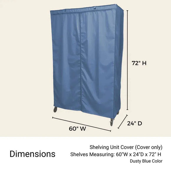 Storage Shelving Unit Cover, fits racks 60"W x 24"D x 72"H in Dusty Blue